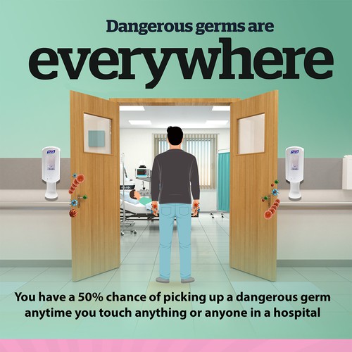 Dangerous germs are everywhere