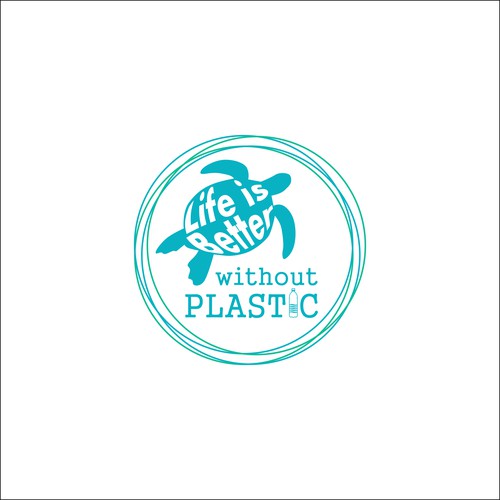 Life is better without plastic