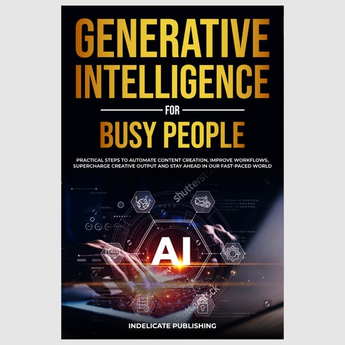 Generative Intelligence for Busy People