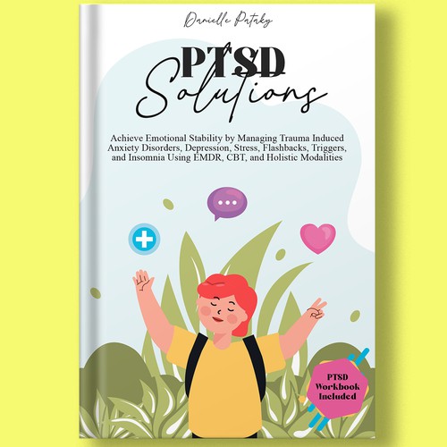 Captivating book cover design that shows the feelings associated with healing from PTSD trauma