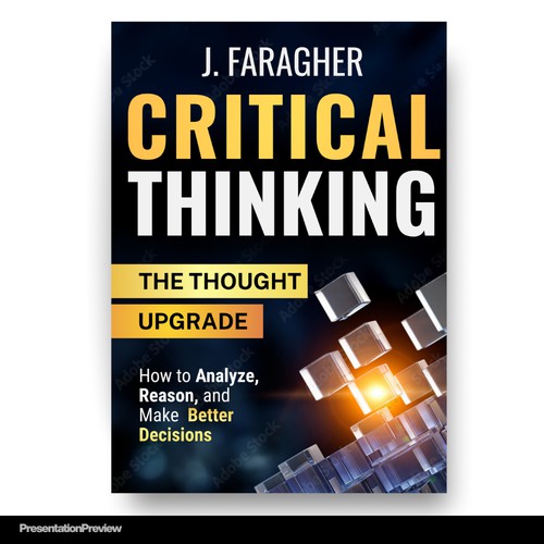 Critical Thinking: The Thought Upgrade