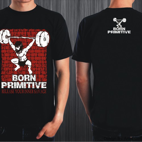 Create an eye catching shirt for fast growing fitness apparel company Born Primitive