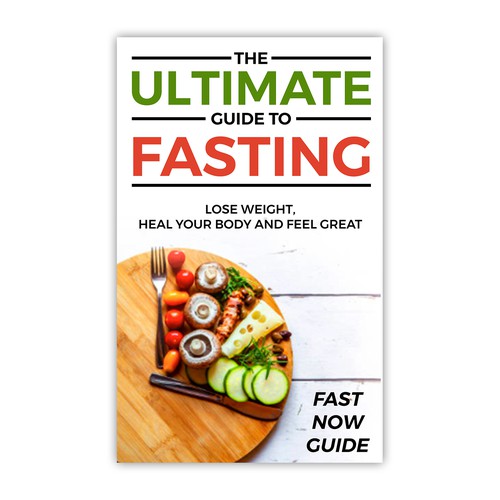 The ultimate guide to fasting