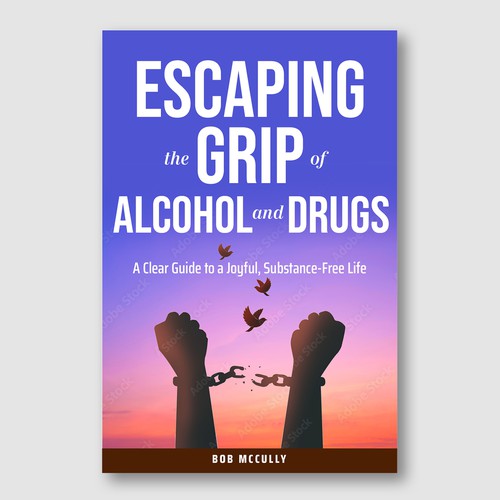 EBook - Escaping the Grip of Alcohol and Drugs