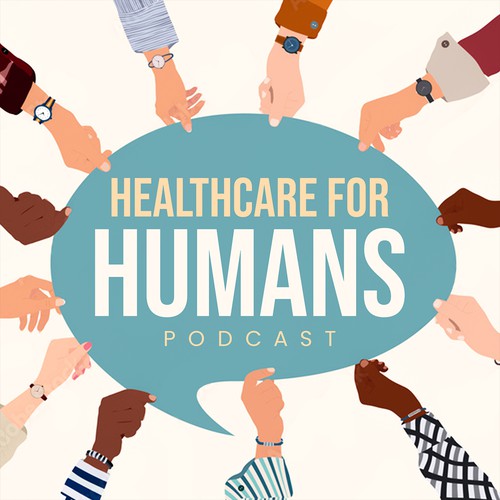 Healthcare for Humans Podcast Cover