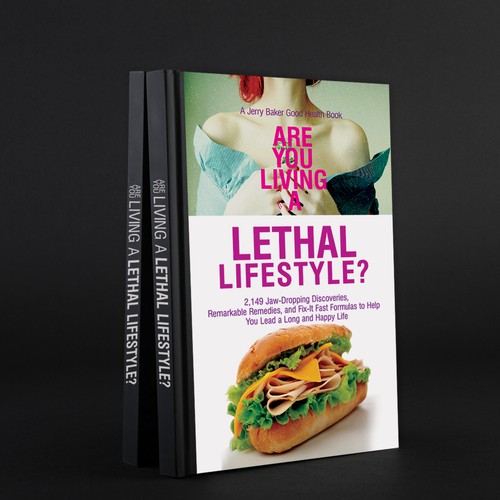 Create a cover for "Are You Living a Lethal Lifestyle?" health book
