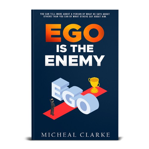 EGO is the Enemy