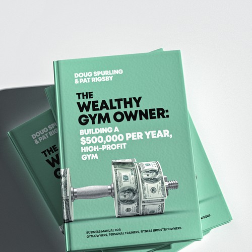 The Wealthy Gym Owner Book