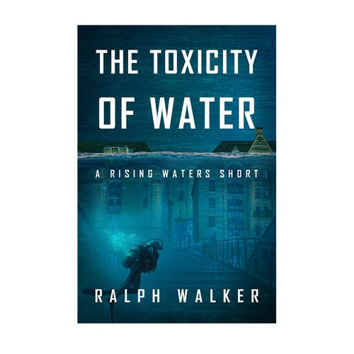 The Toxicity of Water