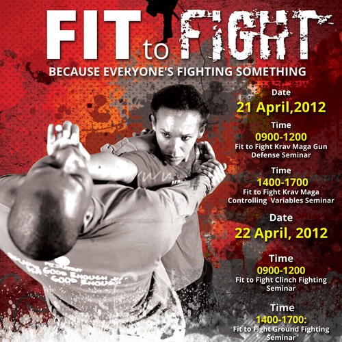 Create the flyer for Fit to Fight