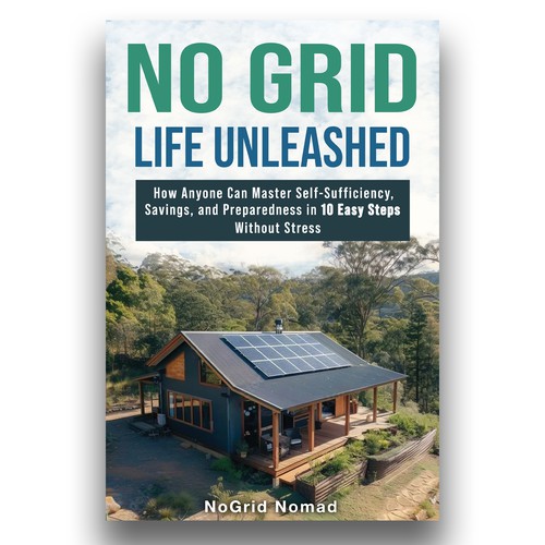 BOOK COVER FOR NO GRID LIFE UNLEASHED