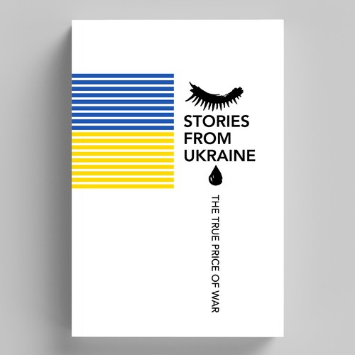 Stories from Ukraine: The True Price of War
