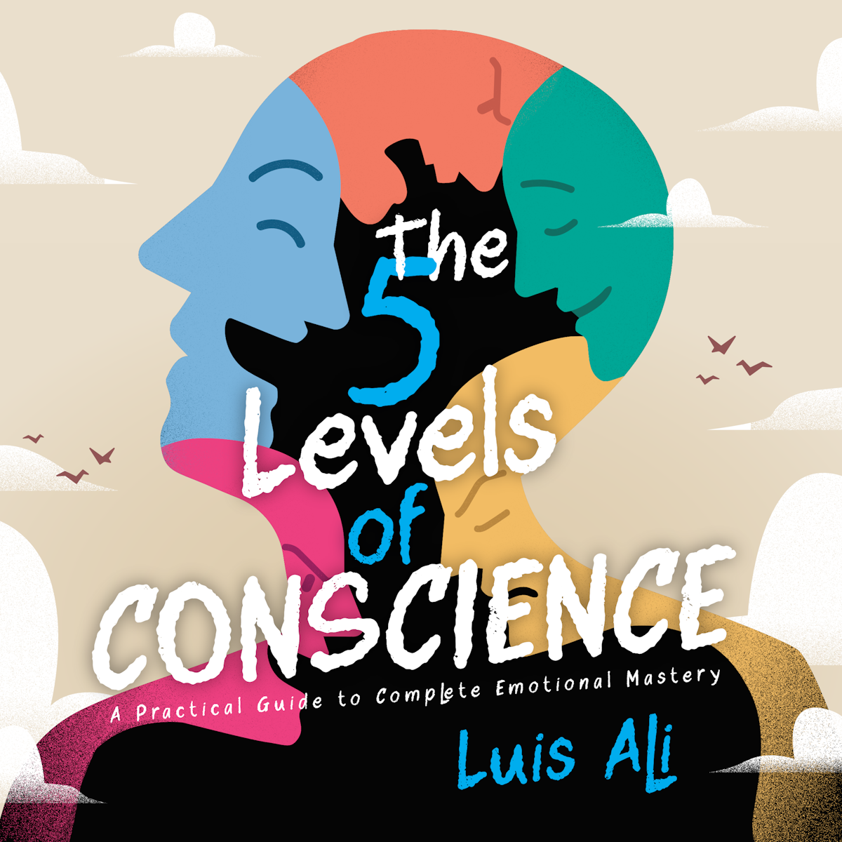 Create an eBook Cover and Audiobook Cover for The 5 Levels of Conscience