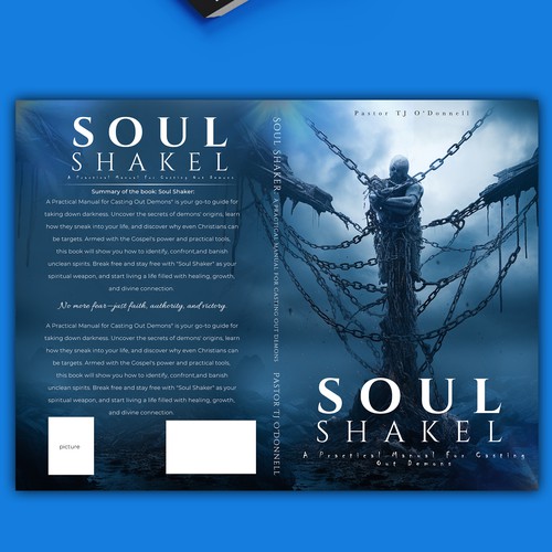 Soul Shaker: A Practical Manual For Casting Out Demons