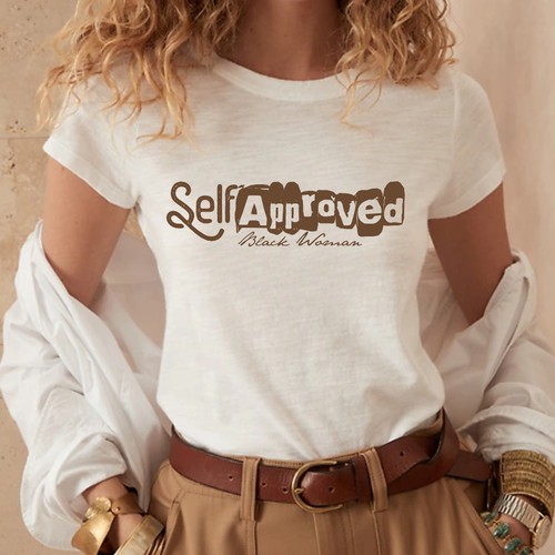 Self-Approved Black Women T-shirt Design