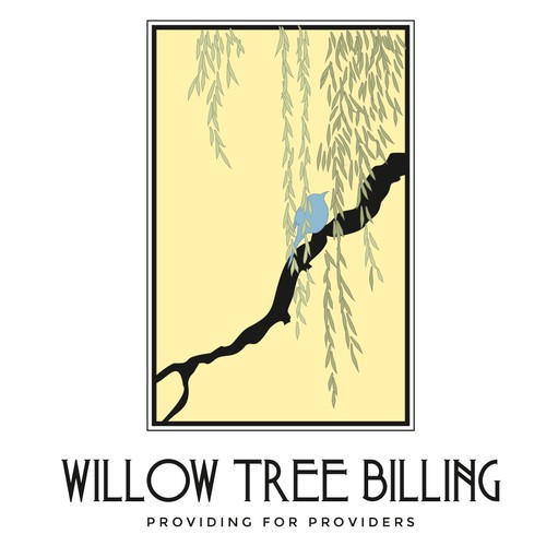 Be bright, be bold, be complex, be yourself.  Create Willow Tree Billing's logo!