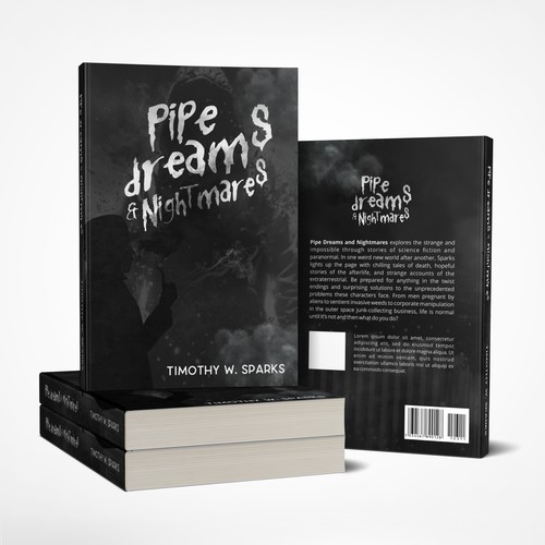 Pipe Dreams and Nightmares