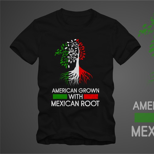 Shirt Design Promoting Mexican Heritage