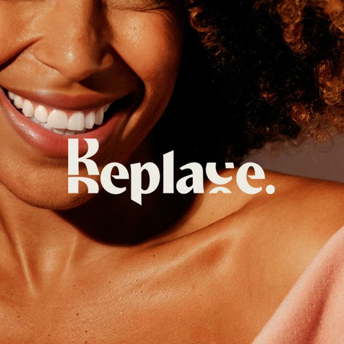 Replace