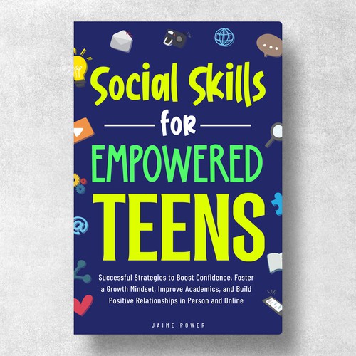 Social Skills for Empowered Teens
