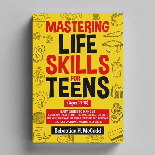 Mastering Life Skills for Teens (Ages 13-16)