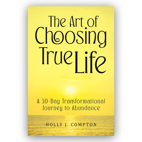 The Art of Choosing True Life