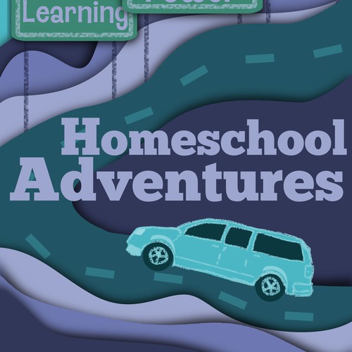 Homeschool Adventures
