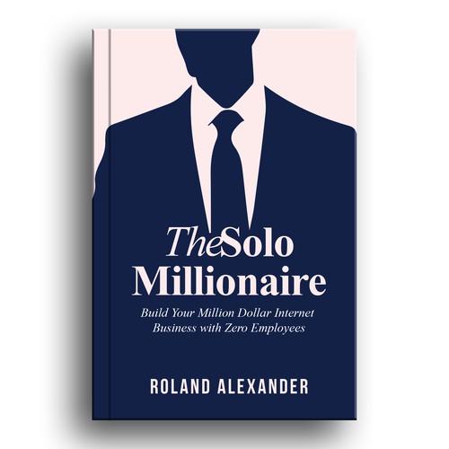 Book Cover Design Concept for "The Solo Millionaire""