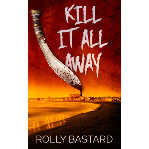 Kill it all away