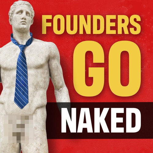 Founders Go Naked