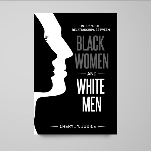 Cheryl y judice book Black women and white men