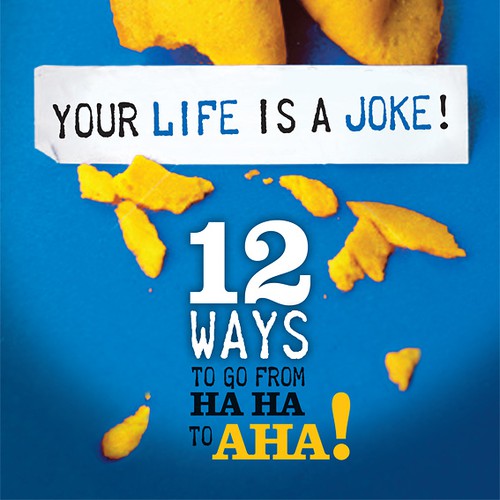 Design Book Cover:  YOUR LIFE IS A JOKE