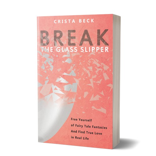 Book Cover Break The Glass Slipper