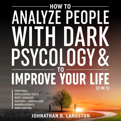 How to Analyze People With Dark Psychology