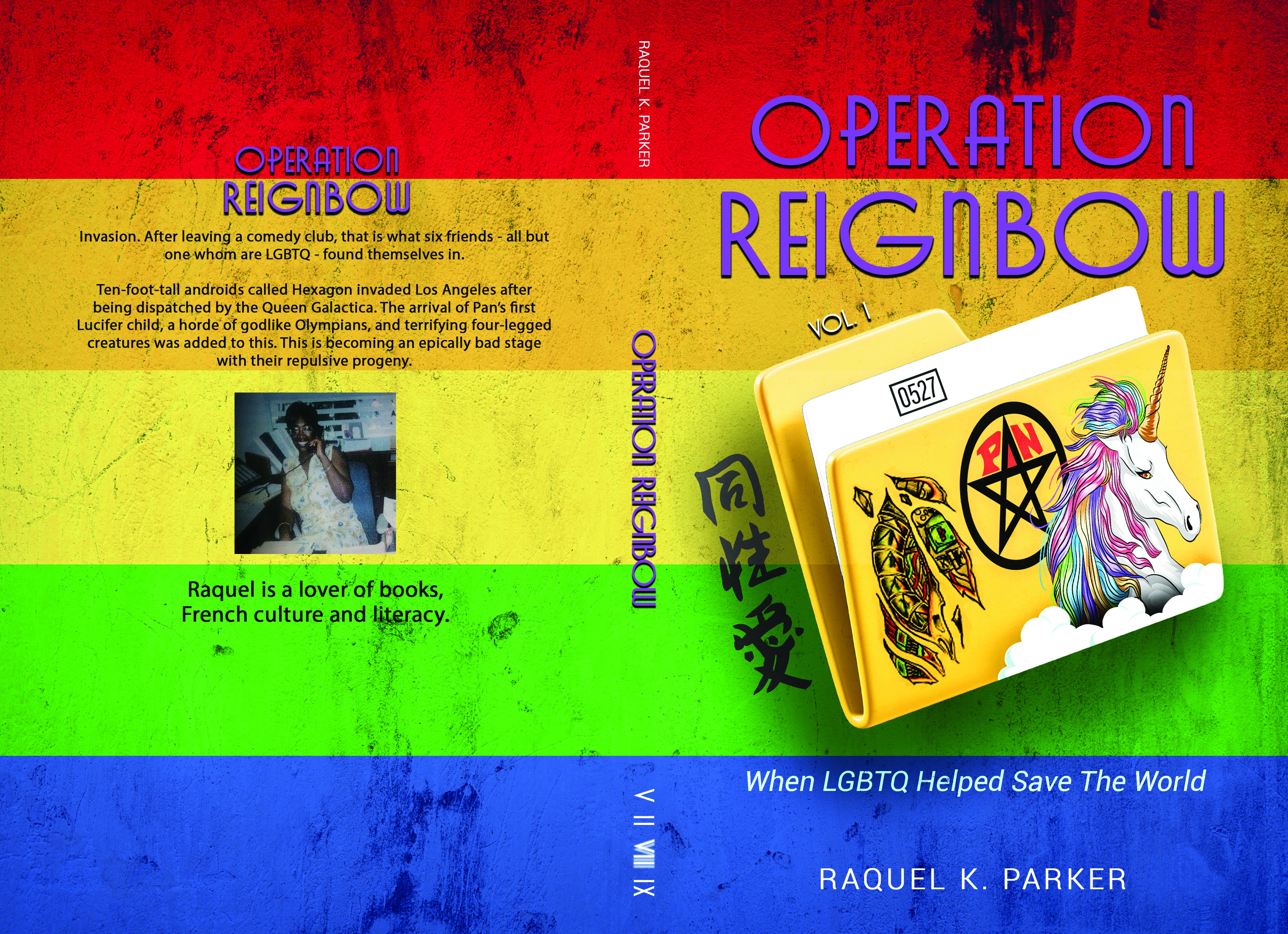 Sci-Fi book about members of the LGBTQ community saving the world.