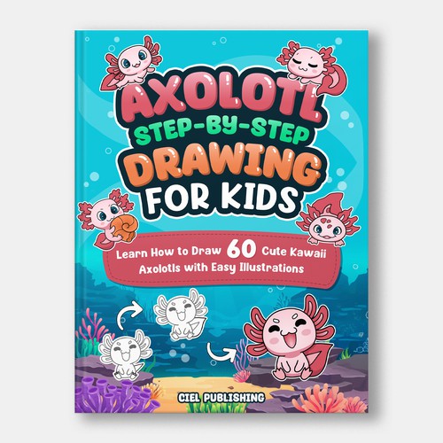 Axolotl Step-by-Step Drawing for Kids