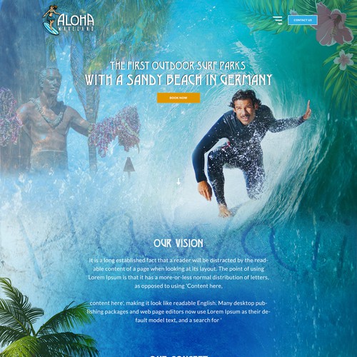 Create an exceptional and highly responsive website for a hawaii feeling surf park.