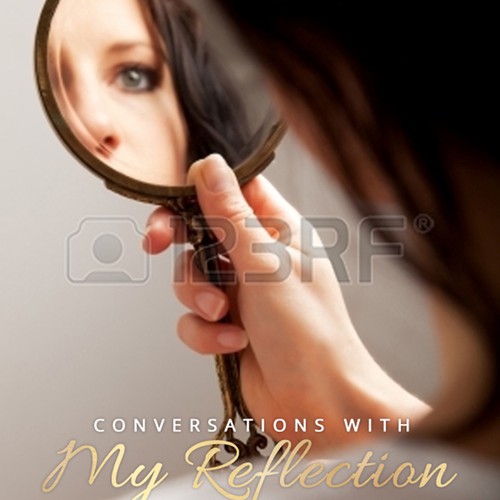 Conversations with My Reflection