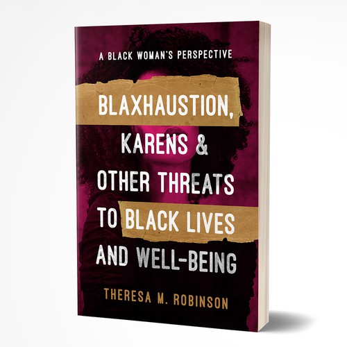 Blahxaustion, Karens & Other Threats to Black Lives and Well-Being