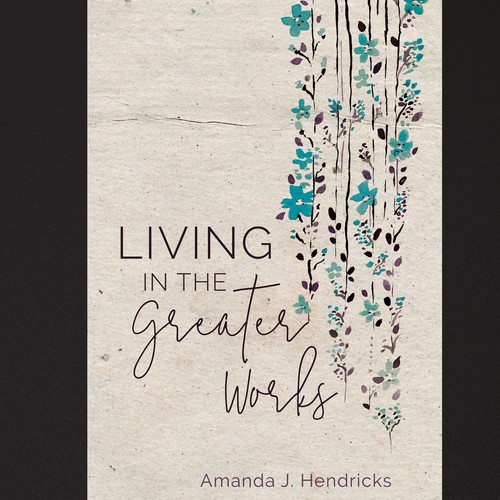 Living in the Greater Works