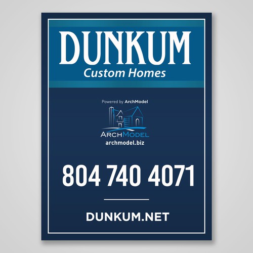 Dunkum Custom Homes Signage