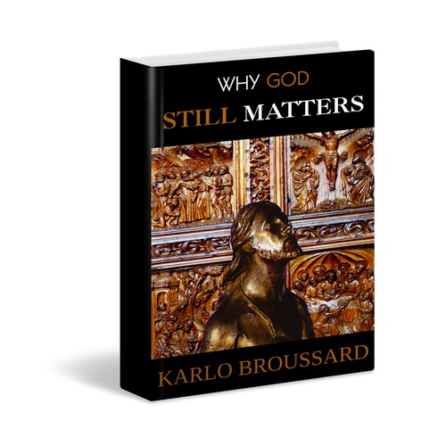 Why God Still Matters