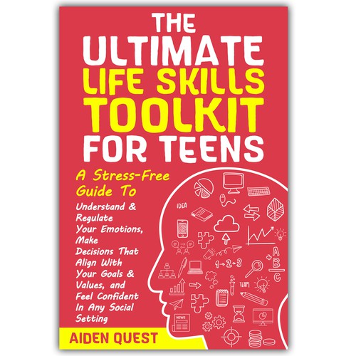 The Ultimate Life Skills Toolkit for Teens