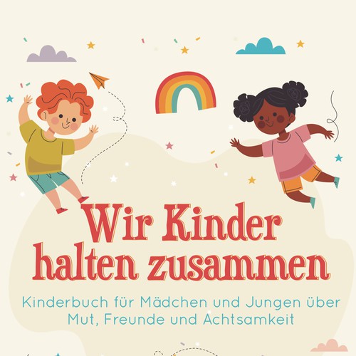 Wir Kinder halten zusammen