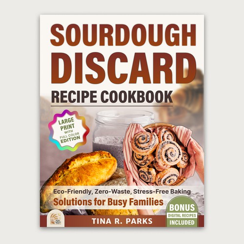 Sourdough Discard Recipe Cookbook