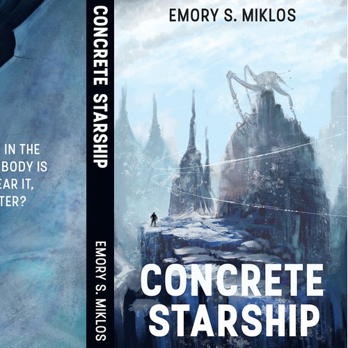 Concrete Starship Book Cover Design for Emory S. Miklos here on 99Designs :)