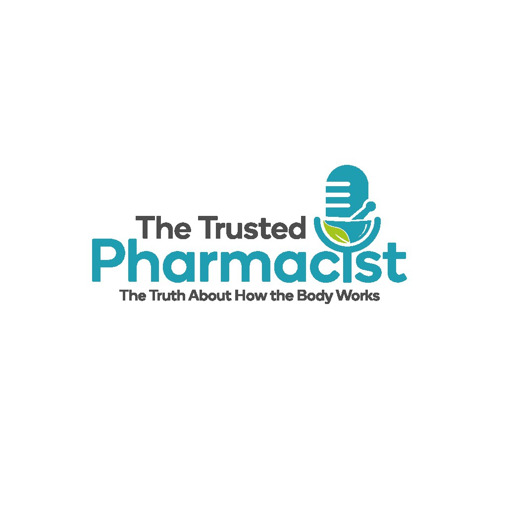 The Trusted Pharmacist Podcast Logo