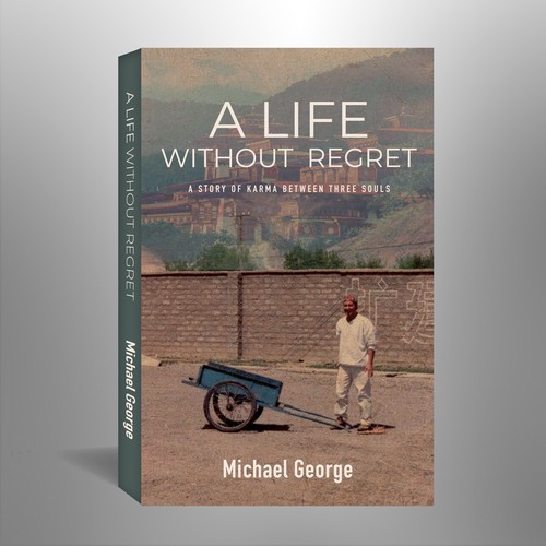 Book cover - A Life Without Regret