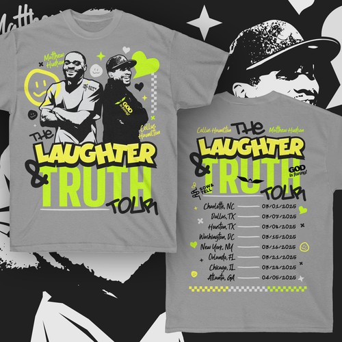 The Laughter and Truth Tour Contest Entry