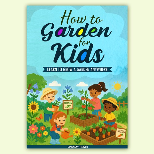 Design a gardening book for kids and their parents